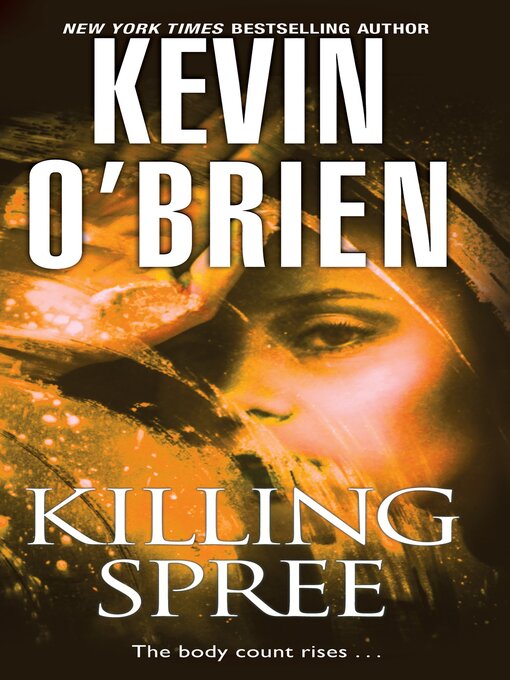 Title details for Killing Spree by Kevin O'Brien - Available